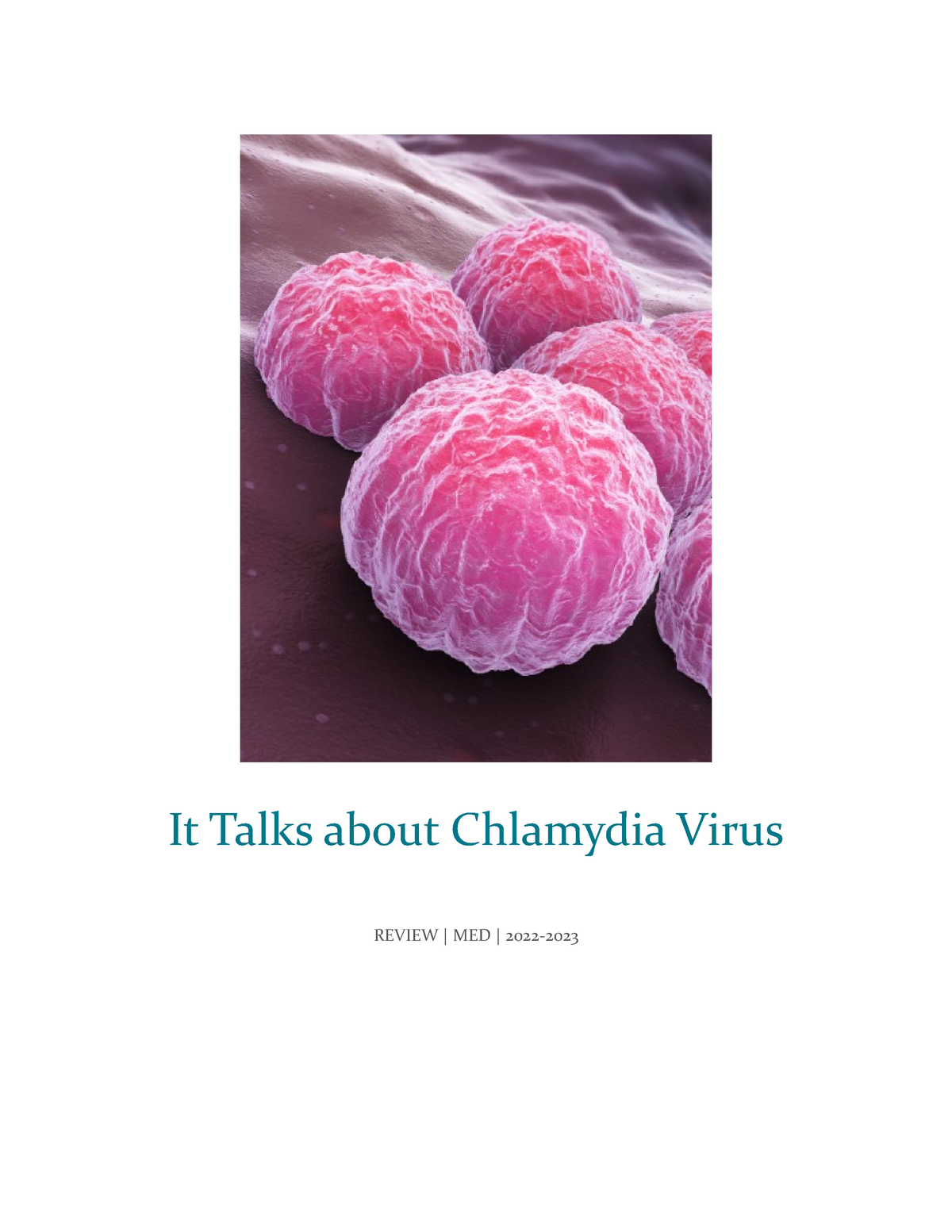 It Talks About Chlamydia Bacteria - It Talks About Chlamydia Virus ...