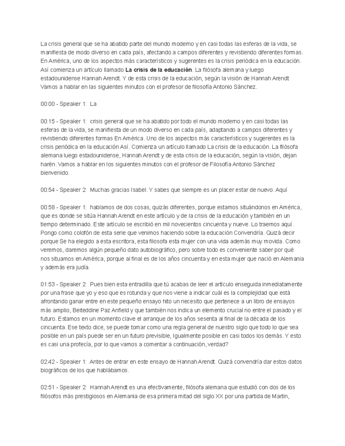 Potcast. La crisis de la educación. Hannah Arendt La crisis general