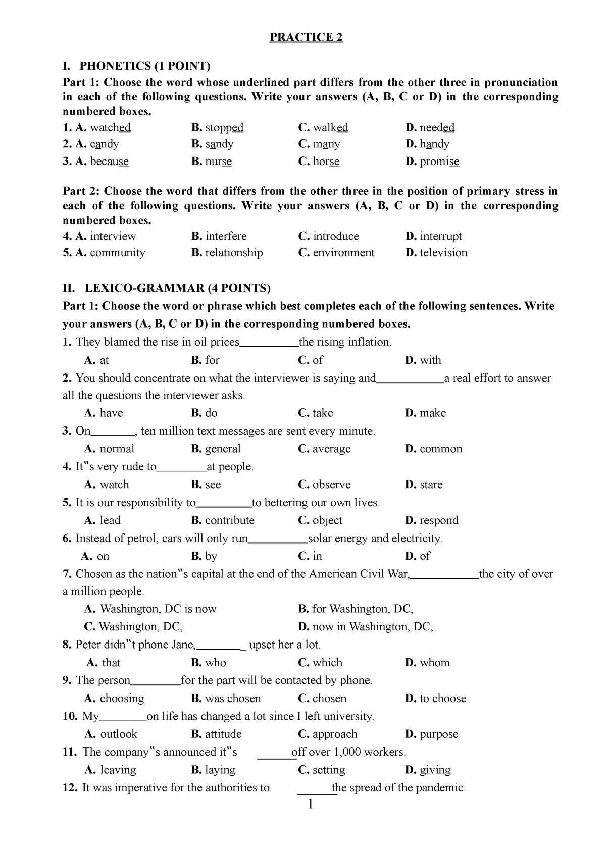 Practice 2 - PRACTICE 2 I. PHONETICS (1 POINT) Part 1: Choose The Word ...