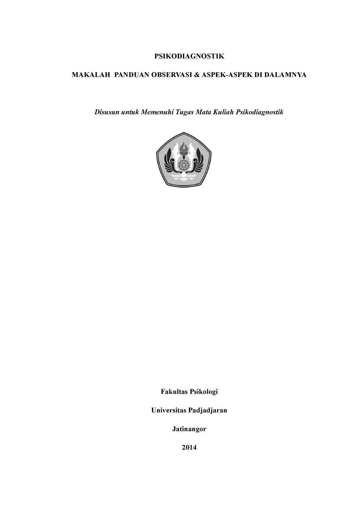 Makalah Panduan Observasi dan Aspek-aspek di dalamnya - PSIKODIAGNOSTIK