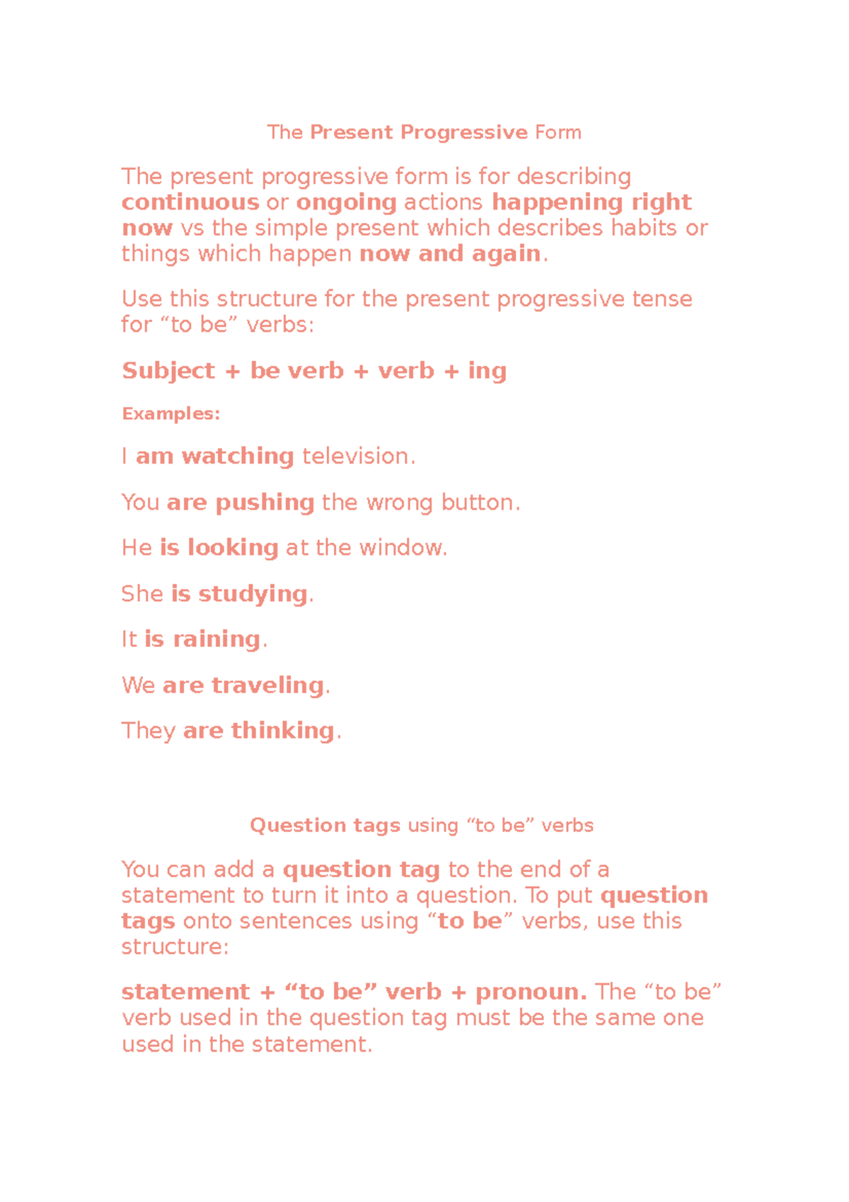 The Present Progressive Form - Use this structure for the present ...