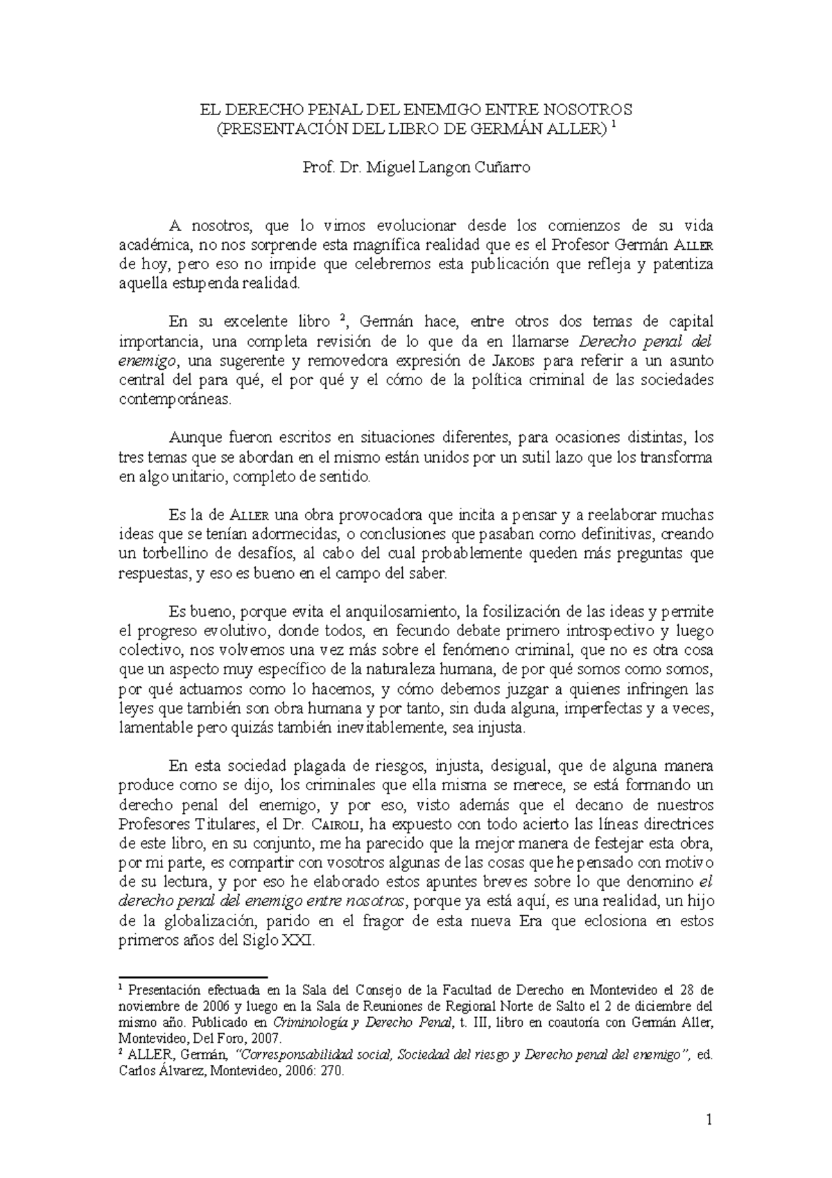 Derecho Penal Del Enemigo El Derecho Penal Del Enemigo Entre Nosotros