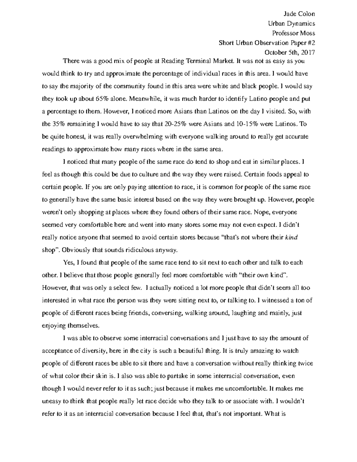 Paper 2 urban dynamics - Jade Colon Urban Dynamics Professor Moss Short ...