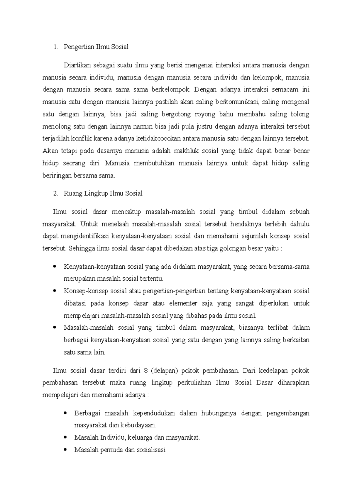 ILMU Sosial Pengertian Ilmu Sosial Diartikan sebagai suatu ilmu yang