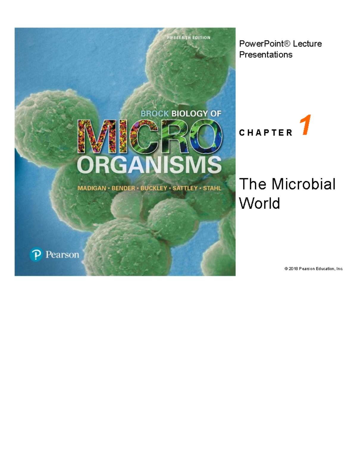 01-lecture-presentation copy 2 - C H A P T E R © 2018 Pearson Education ...