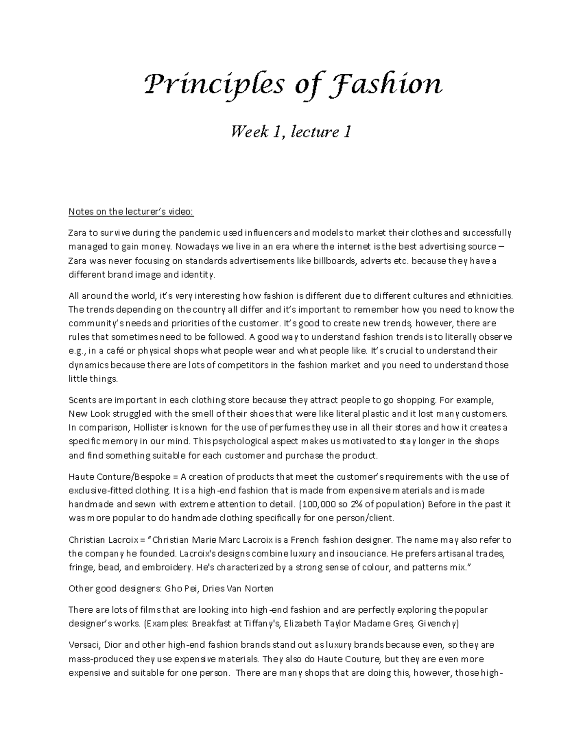 Principles of Fashion Principles of Fashion Week 1, lecture 1 Notes on the lecturer9s video