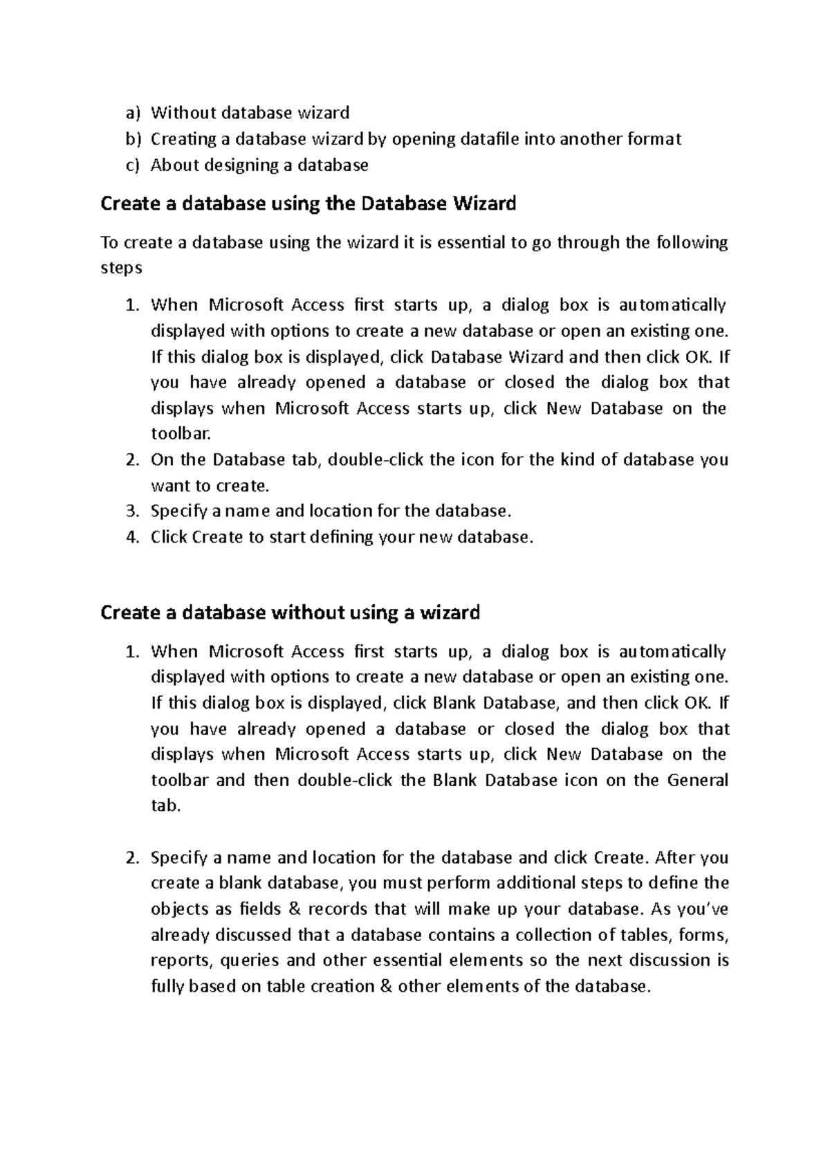 Ms access introduction 6 a without database wizard b creating a