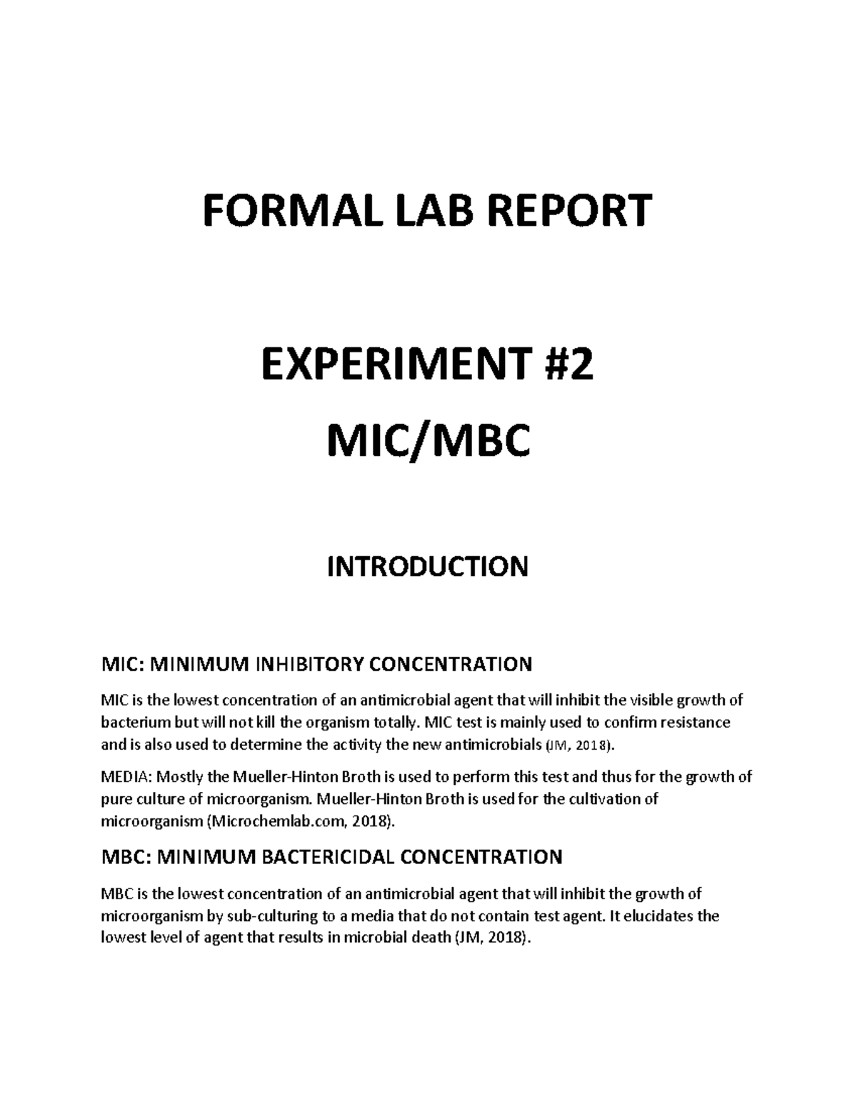 Roop Formal LAB Report MIC MBC FORMAL LAB REPORT EXPERIMENT MIC/MBC