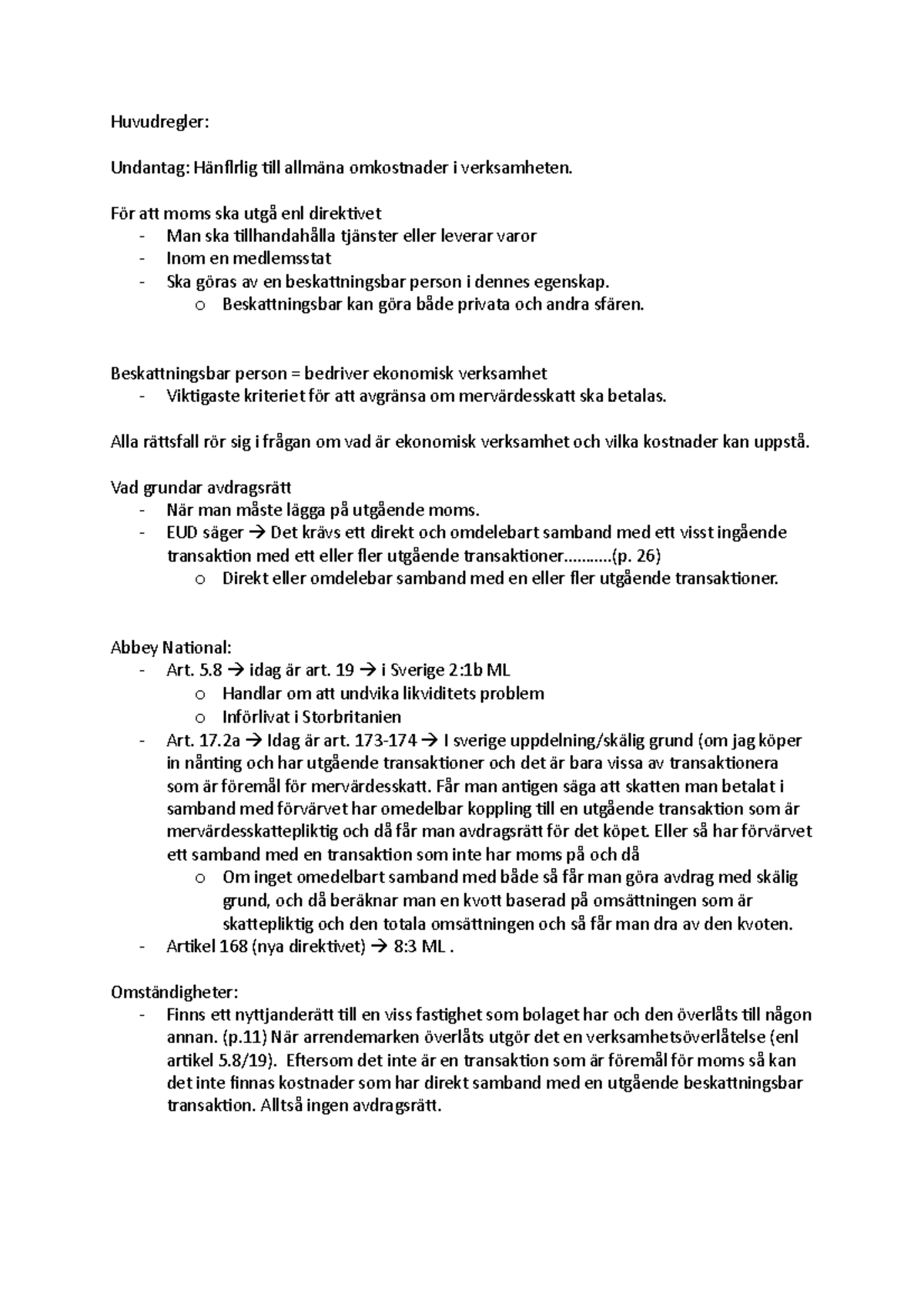 GÖ moms omstrukturering Huvudregler Undantag Hänflrlig till allmäna