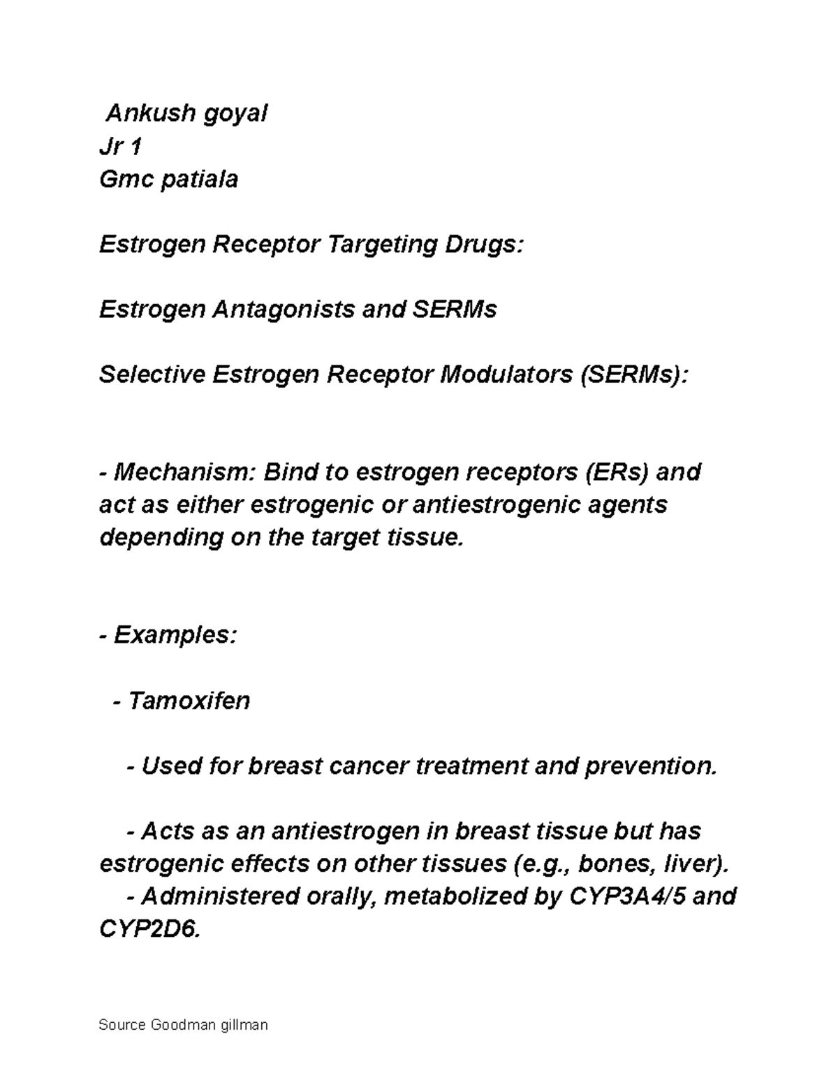 Serms ,serds and aromatase inhibitors - Ankush goyal Jr 1 Gmc patiala ...