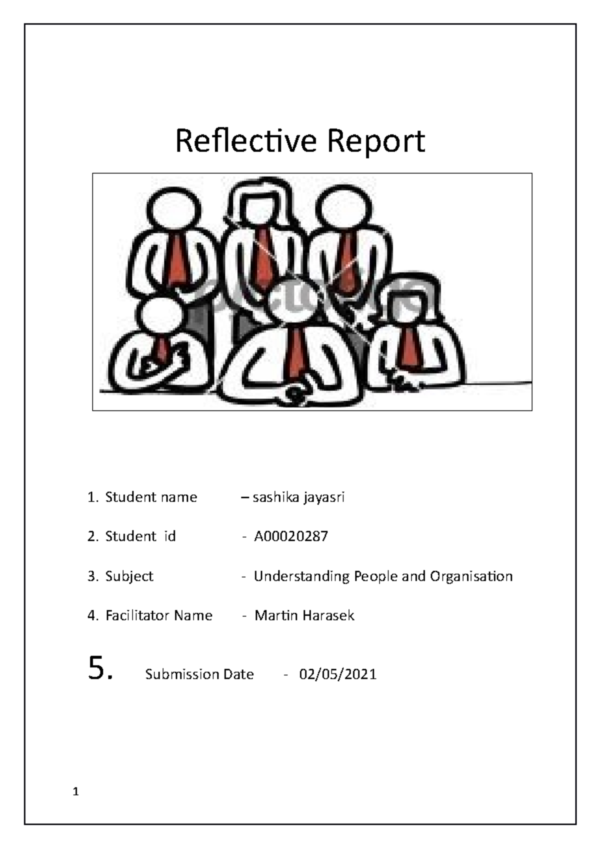 BIZ 102 S Ginigaddarage reflective report - Reflective Report Student ...