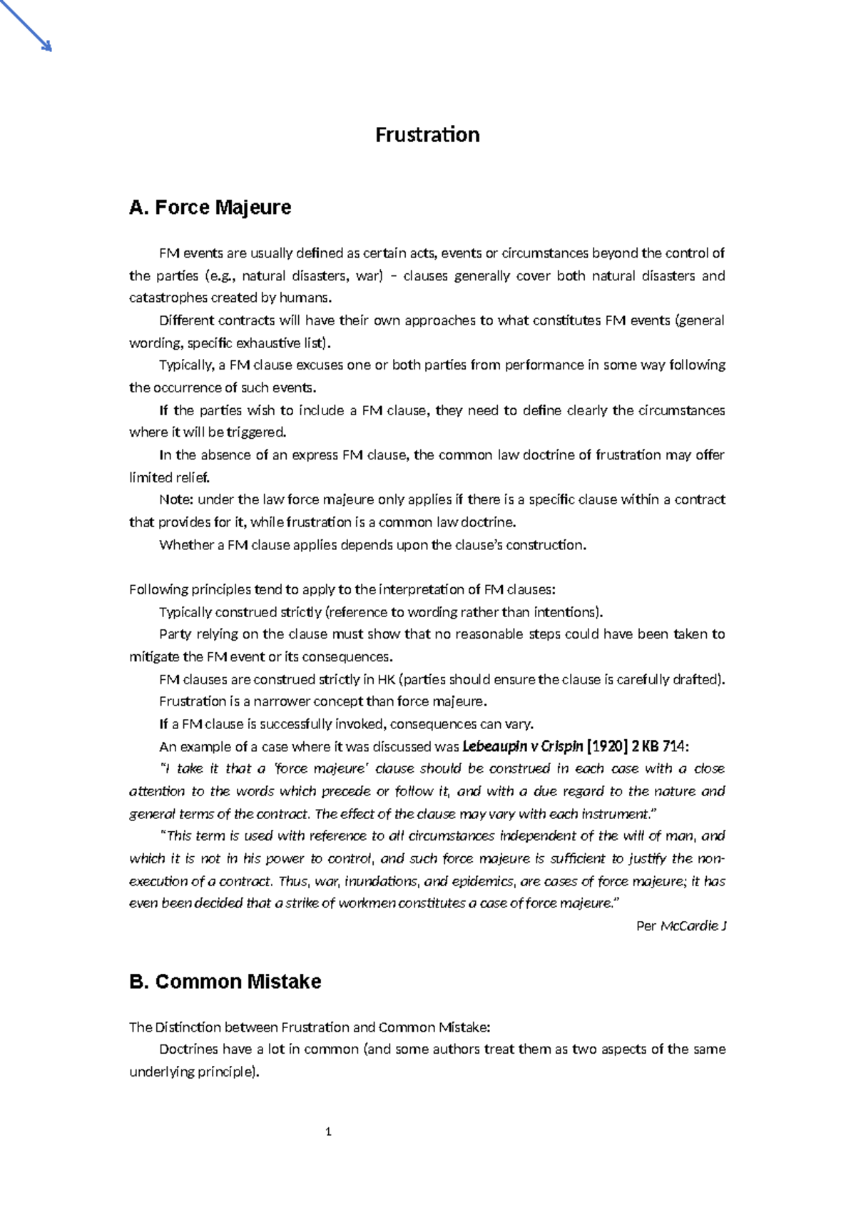 Law of Contract Notes Semester B Frustration A. Force Majeure FM