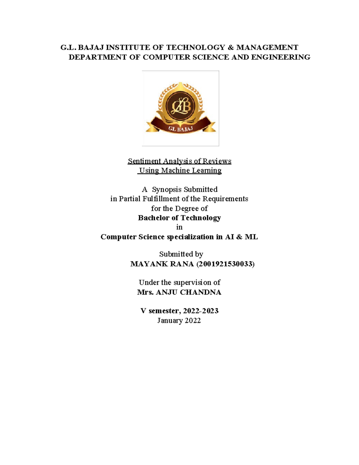 Synopsis good G. BAJAJ INSTITUTE OF TECHNOLOGY & MANAGEMENT