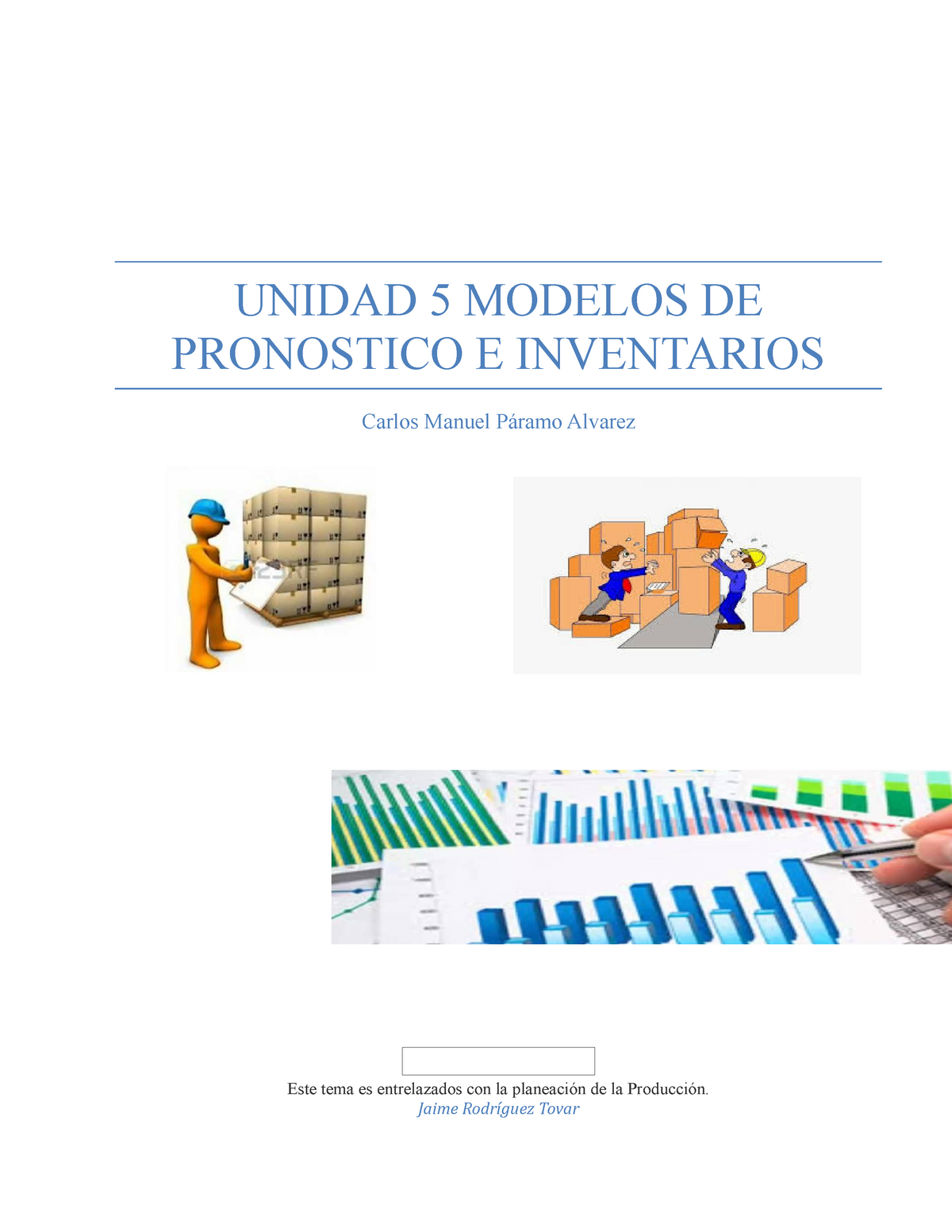 1Unidad 5 Inv. de operacion Modelos de Pronosticos e Inventarios - UNIDAD 5  MODELOS DE PRONOSTICO E - Studocu
