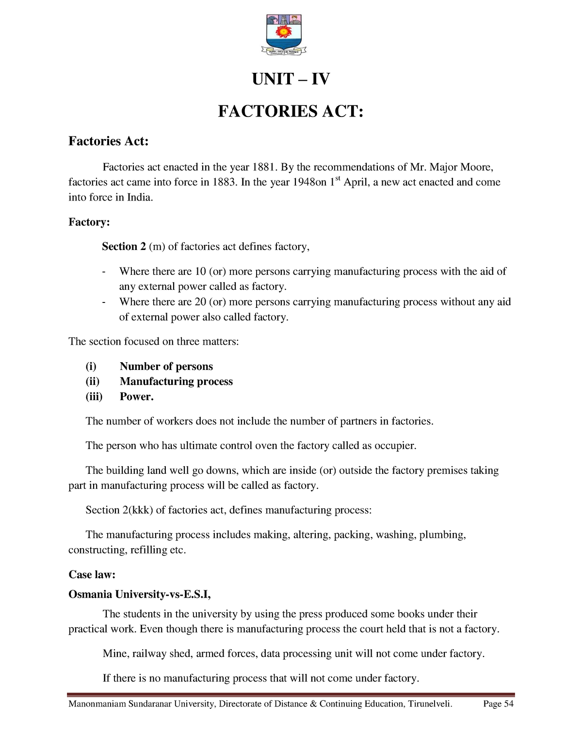 Business Law Unit 4 - UNIT – IV FACTORIES ACT: Factories Act: Factories ...