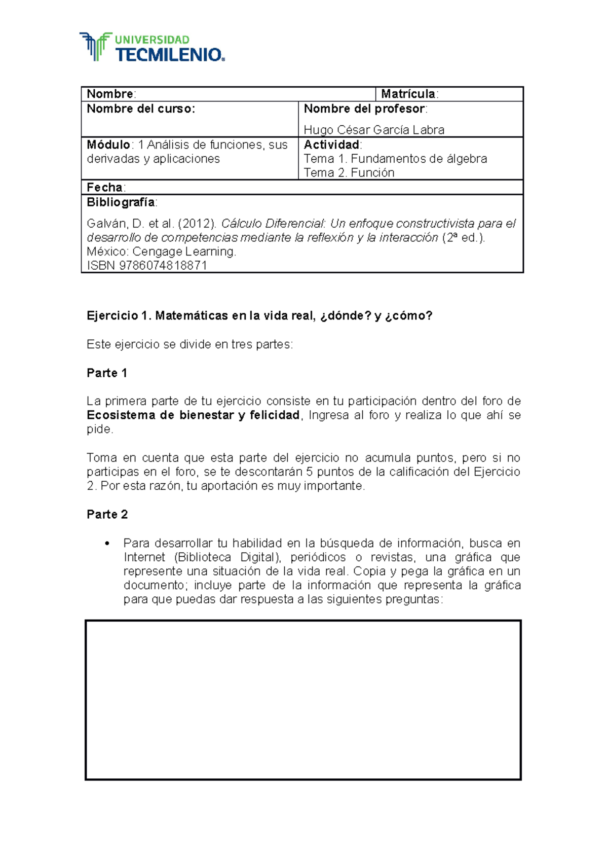 Actividad+1 - Answers - Nombre : Matrícula : Nombre del curso: Nombre ...