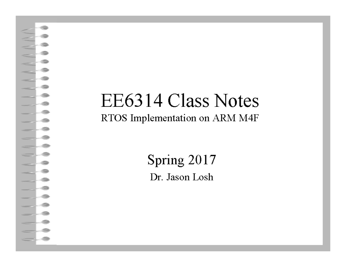 EE6314 Class Notes (rtos on m4f) - EE6314 Class Notes RTOS ...