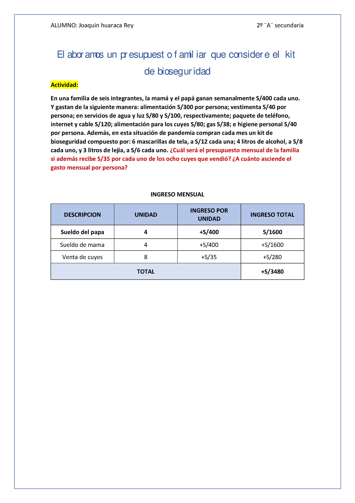 Ficha para Situación sobre la competencia resuelve problemas de cantidad ALUMNO Joaquin