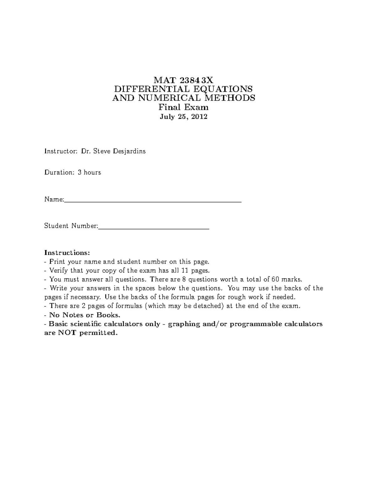 MAT 2384 2012 Final Exam MAT 2384 3X DIFFERENTIAL EQUATIONS AND