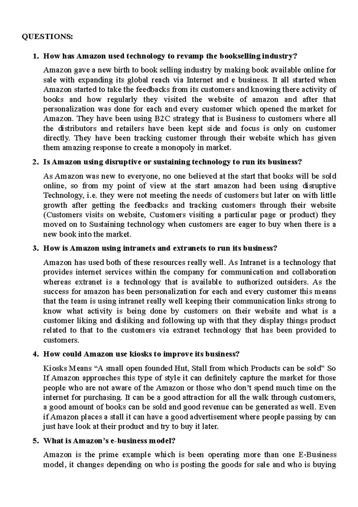 Assignment Week 4 (Amazon) QUESTIONS 1. How has Amazon used