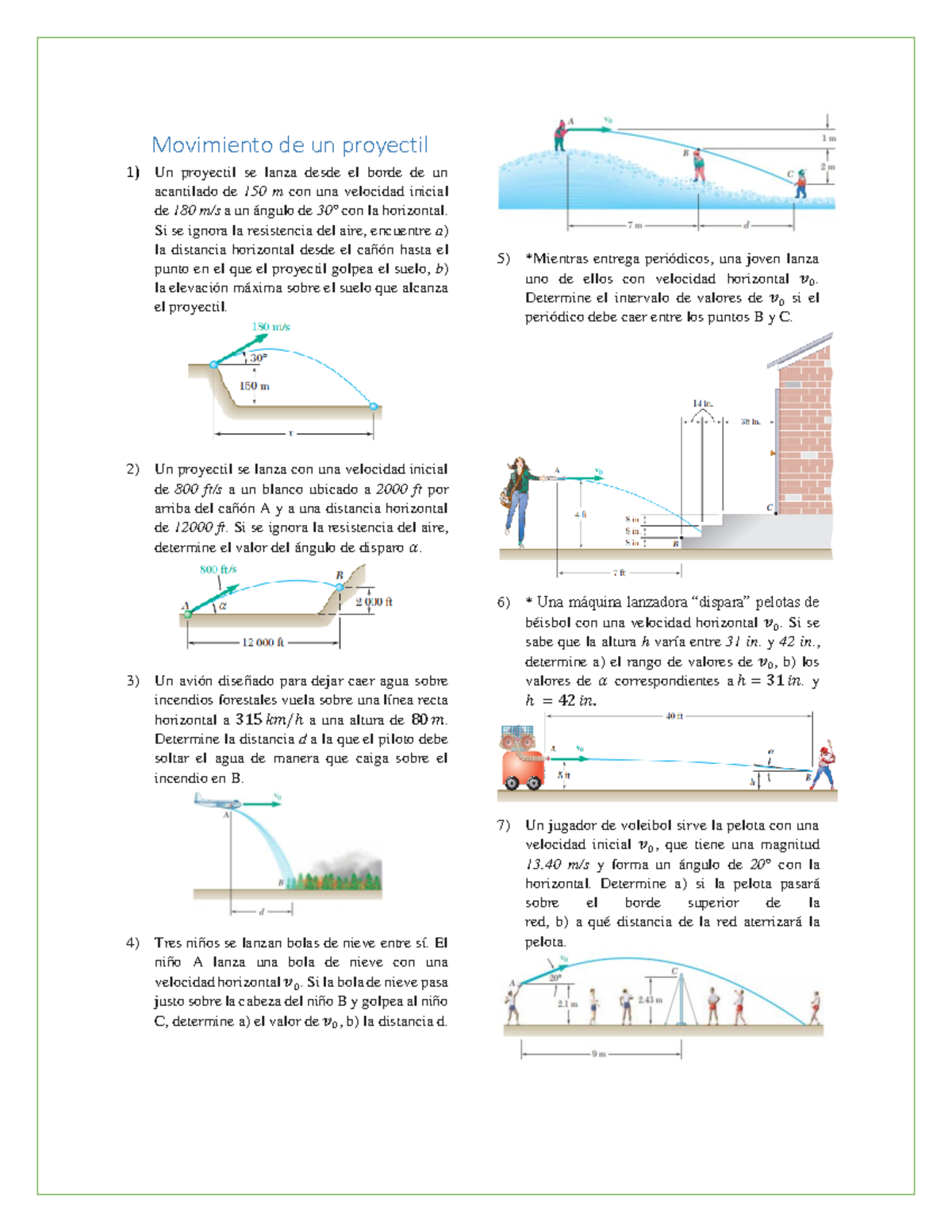 Actividad 8 - MECANICA - Movimiento De Un Proyectil 1) Un Proyectil Se ...