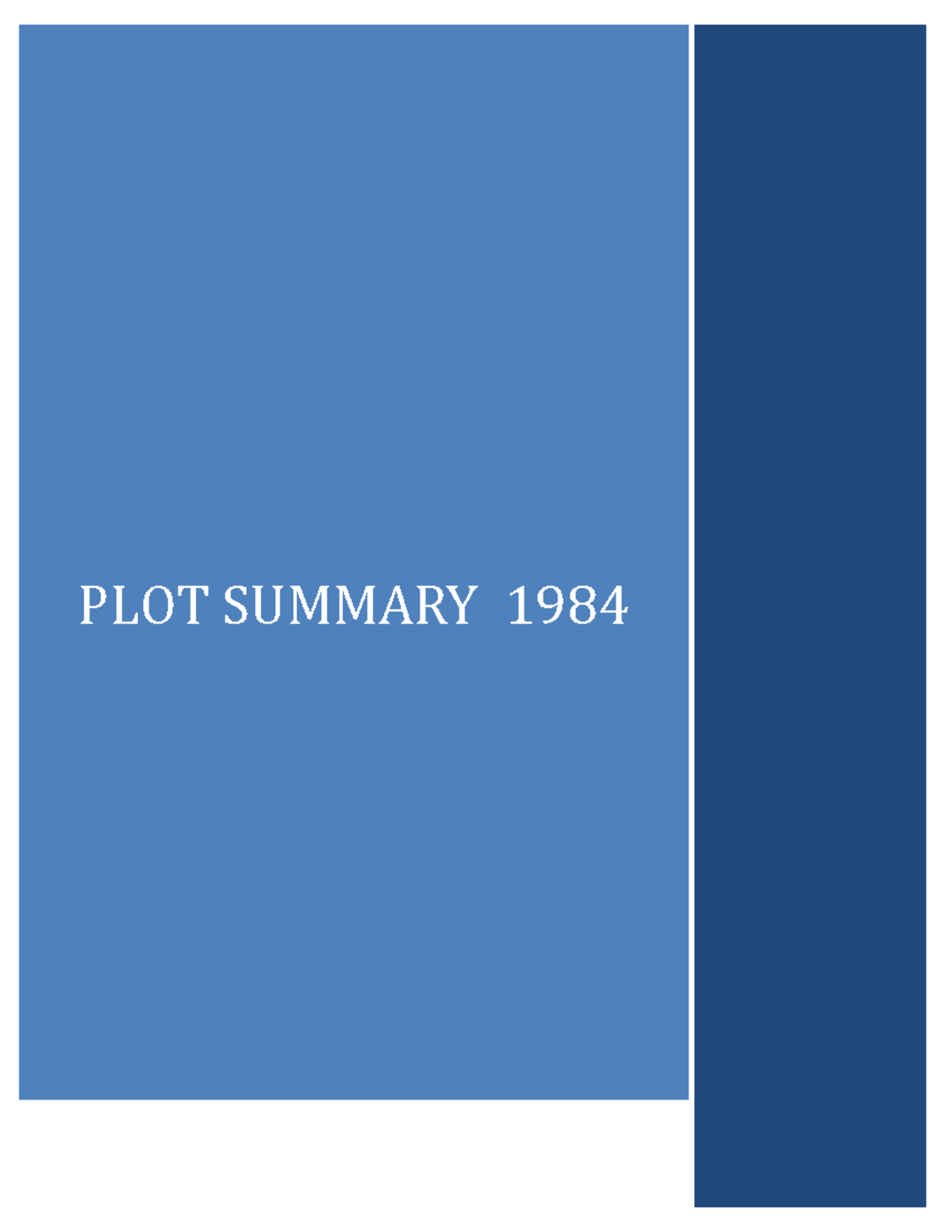 Soc 1984 plot summary 2017 PLOT SUMMARY Part 1, Chapter 1 Summary We
