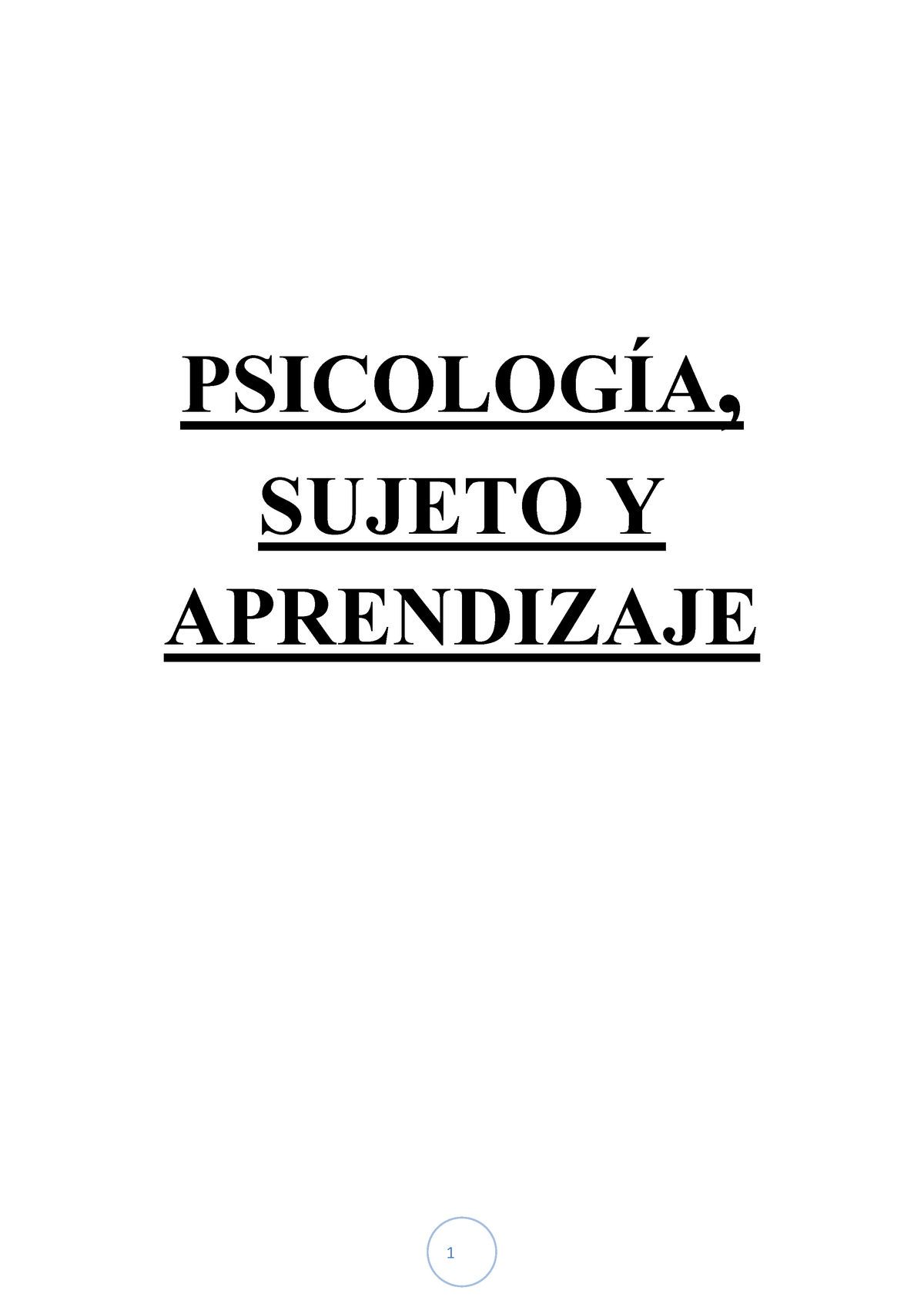 Psicologia, Sujeto Y Aprendizaje (2017 ) - PSICOLOGÍA, SUJETO Y ...