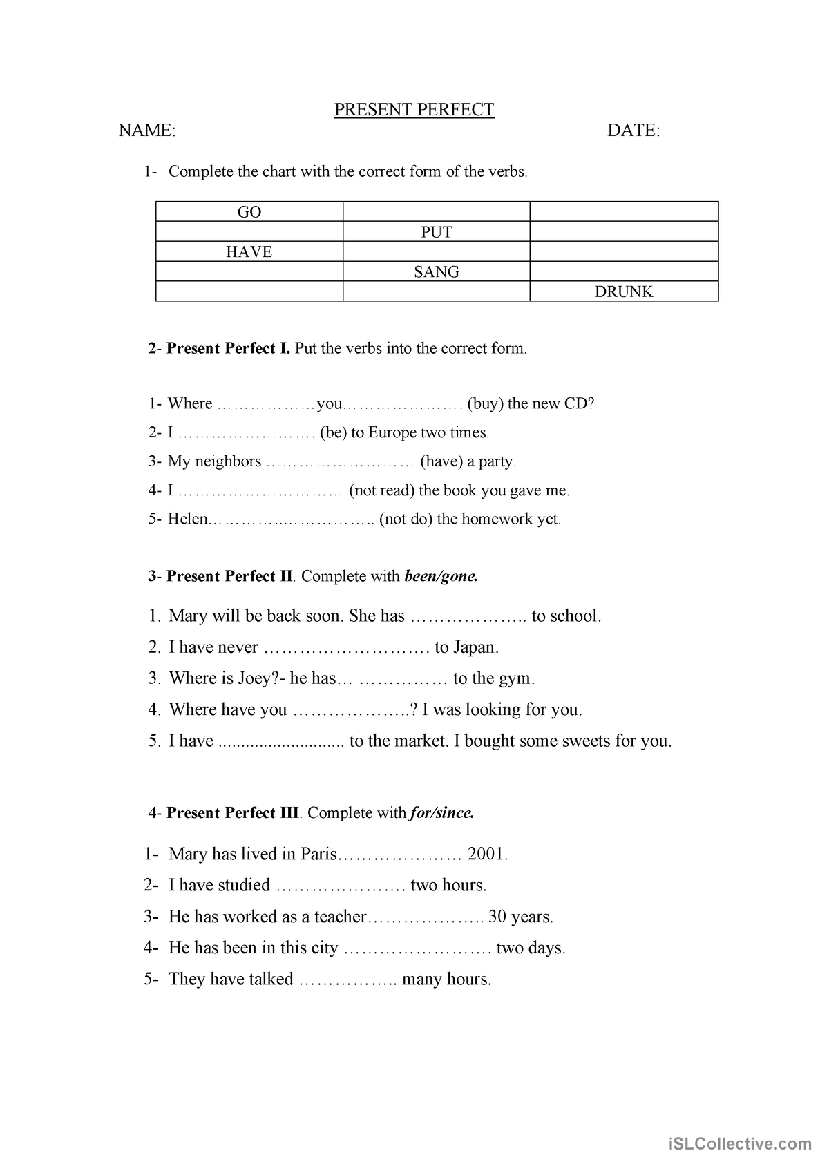 The Present Perfect (test or revision) - PRESENT PERFECT NAME: DATE: 1 ...