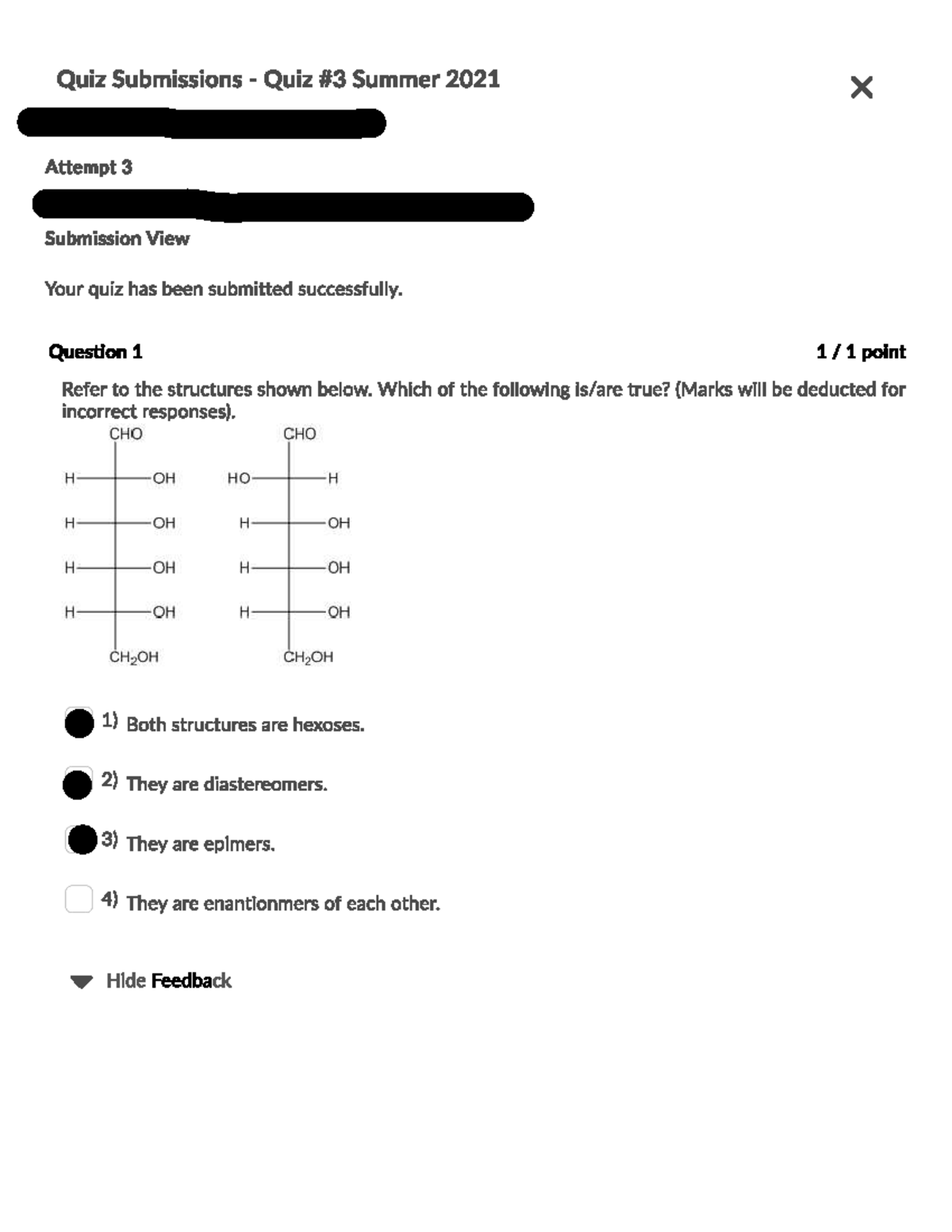 Biochem Major Segment Quiz 3 - Summer 21 - BIOC 2580 - Studocu