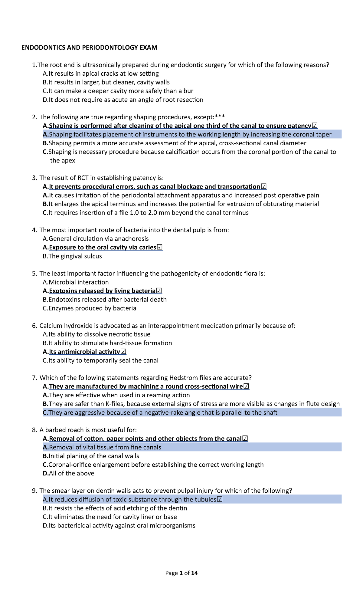 EXam 2018, questions and answers ENDODONTICS AND PERIODONTOLOGY EXAM 1 root end is