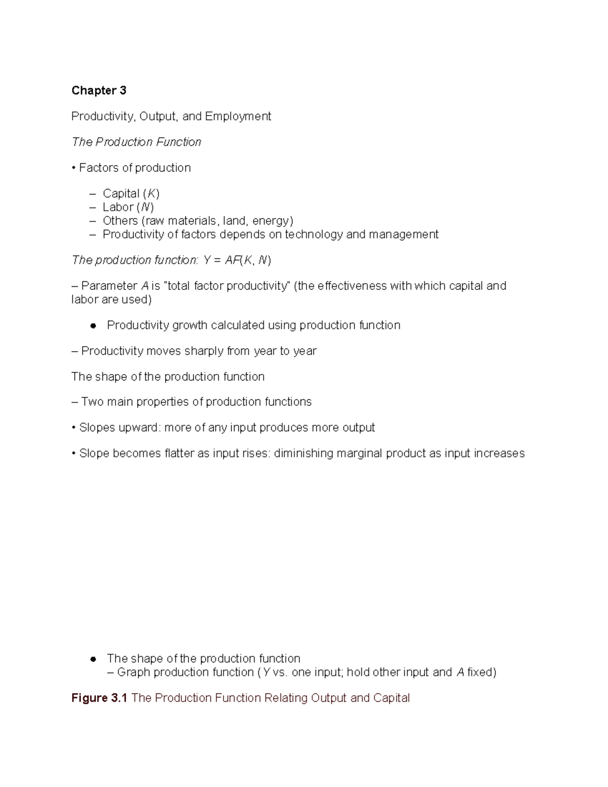 Econ 202 3 chapter notes - Chapter 3 Productivity, Output, and ...