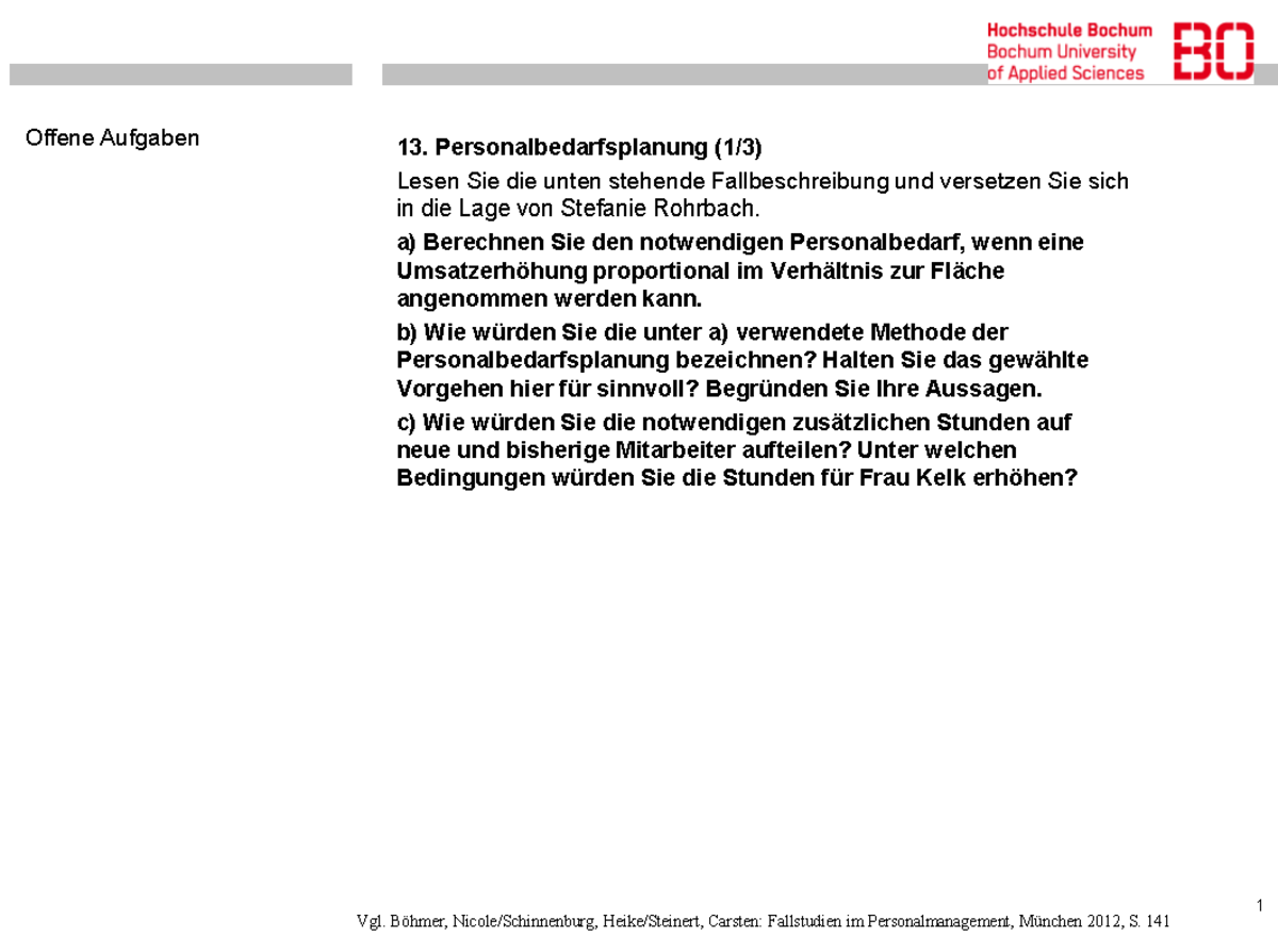 Klausurvorbereitung 2. Teil - Personalbedarfsplanung (1/3) Lesen Sie ...