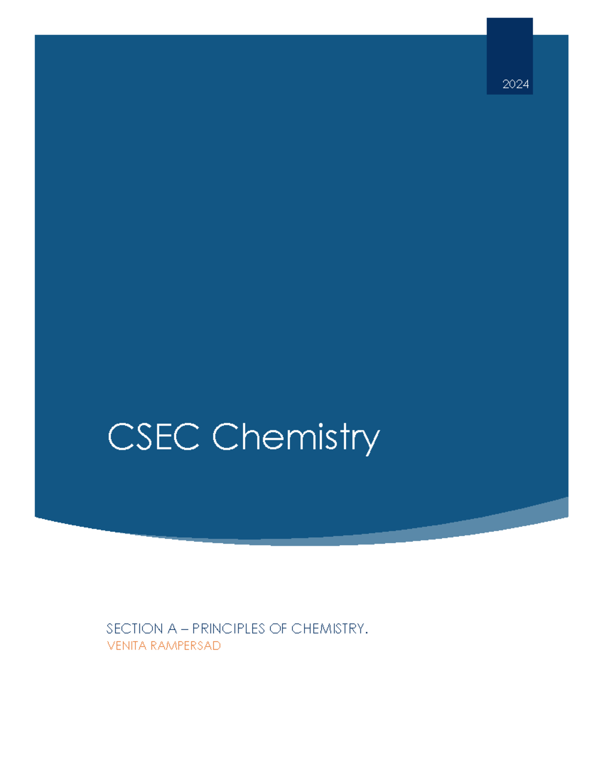 CSEC Chemistry - Notes - CSEC Chemistry 2024 SECTION A – PRINCIPLES OF ...