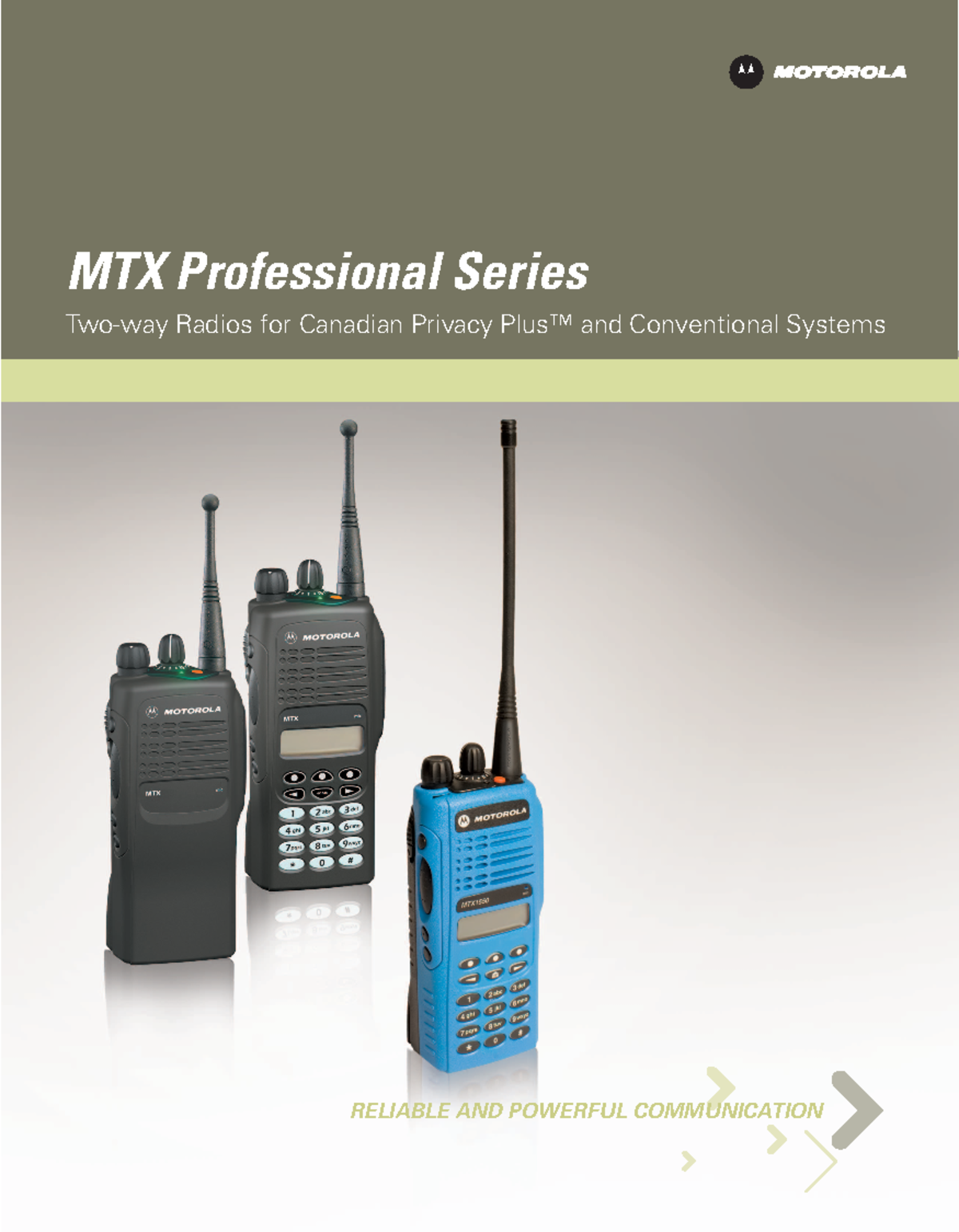 Motorola MTX Series Brochure RELIABLE AND POWERFUL COMMUNICATION MTX