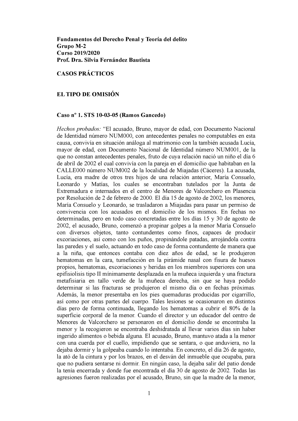 Casos Prácticos Omisión Fundamentos Del Derecho Penal Y Teoría Del Delito Grupo M Curso 2019 9670