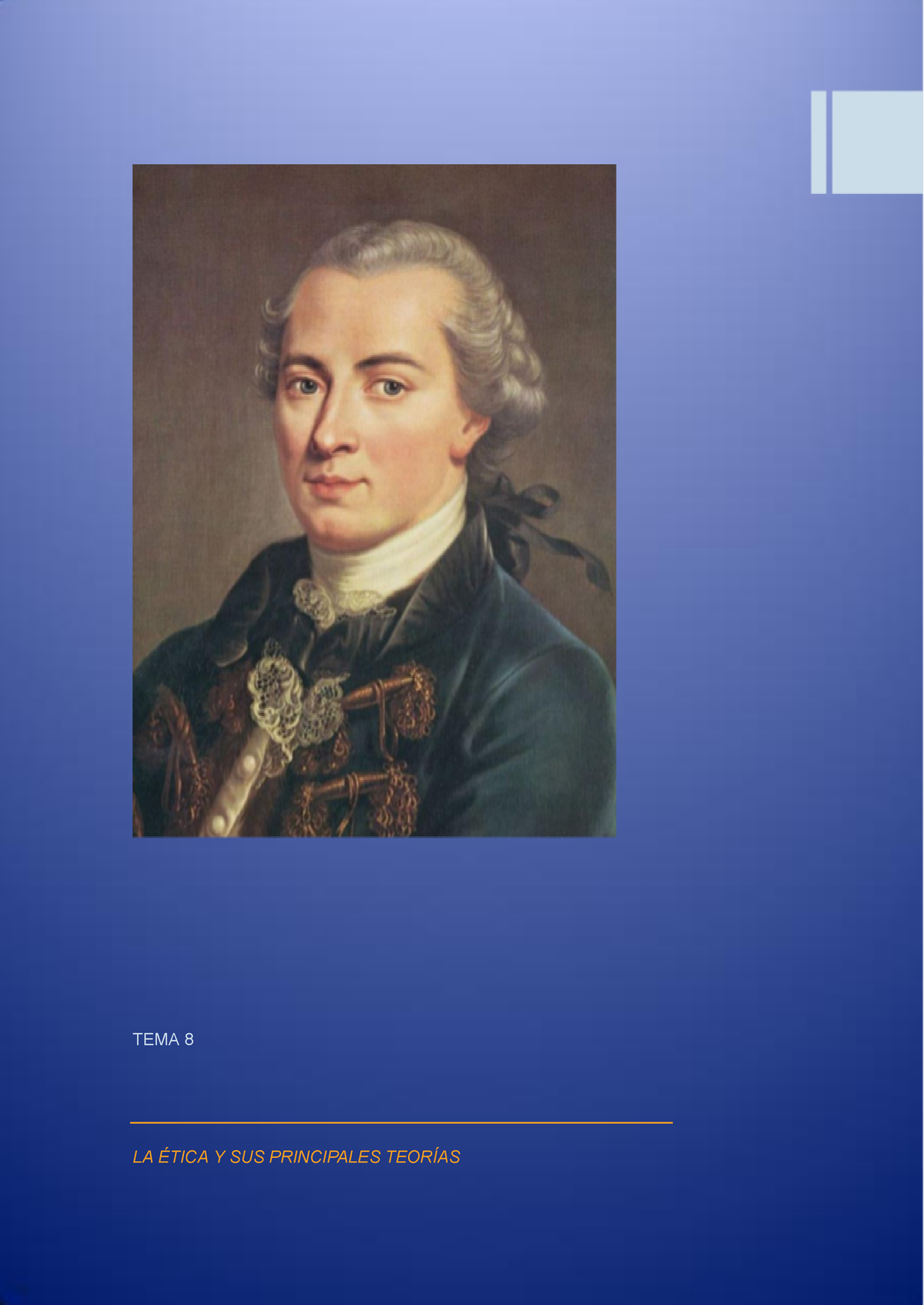 Temas 5 Y 6 ÉTICA Y TeoríAS É Ticas - TEMA 8 LA ÉTICA Y SUS PRINCIPALES ...