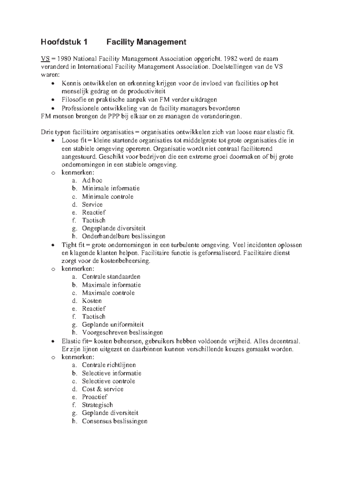 Samenvatting Facility Management - Hoofdstuk 1 Facility Management VS ...