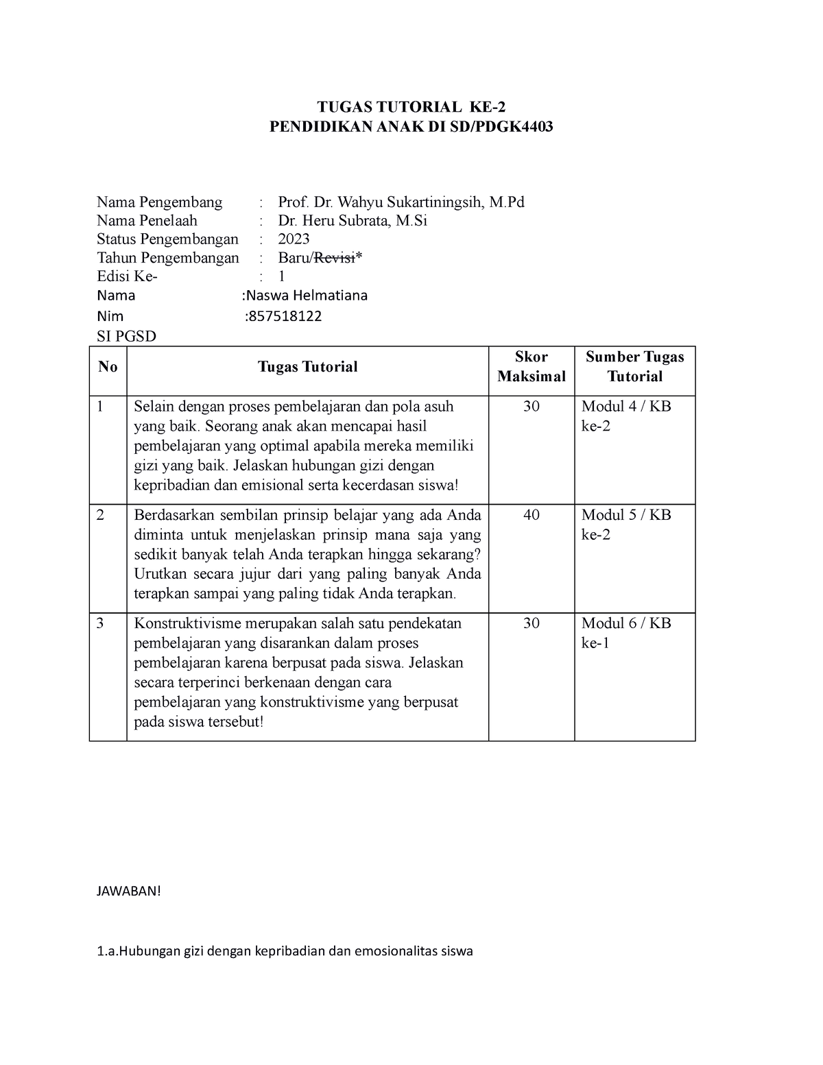 Tugas Tutorial 2 Pendidikan ANAK DI SD Naswa Helmatiana - TUGAS ...