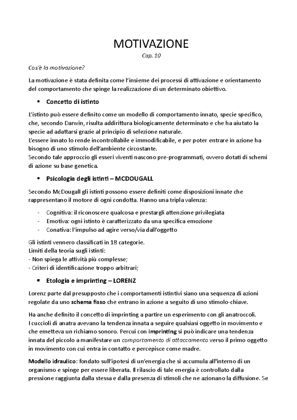 RIASSUNTO CAPITOLO 10 - MOTIVAZIONE - MOTIVAZIONE Cap. 10 Cos’è La ...