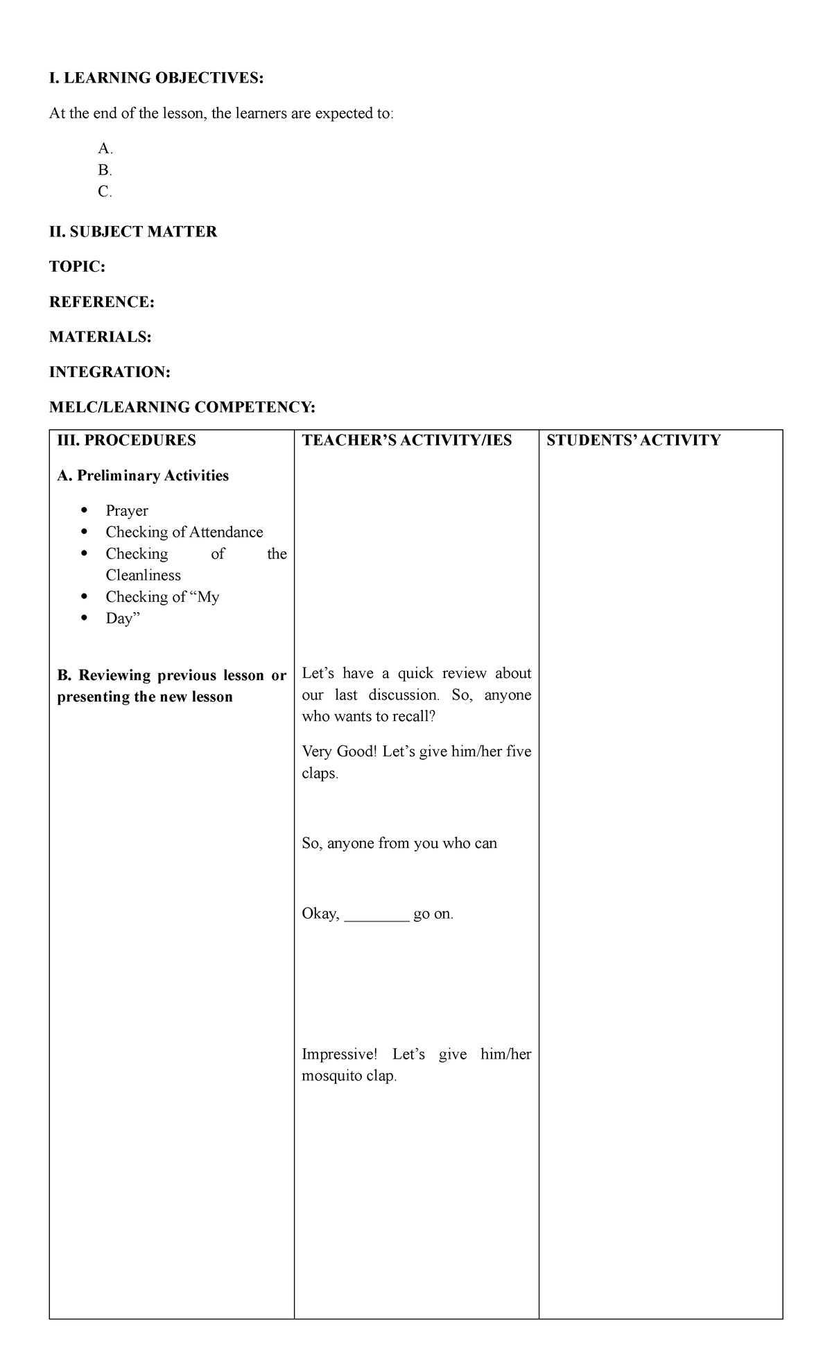 Lesson Plan (Template) - I. LEARNING OBJECTIVES: At the end of the ...