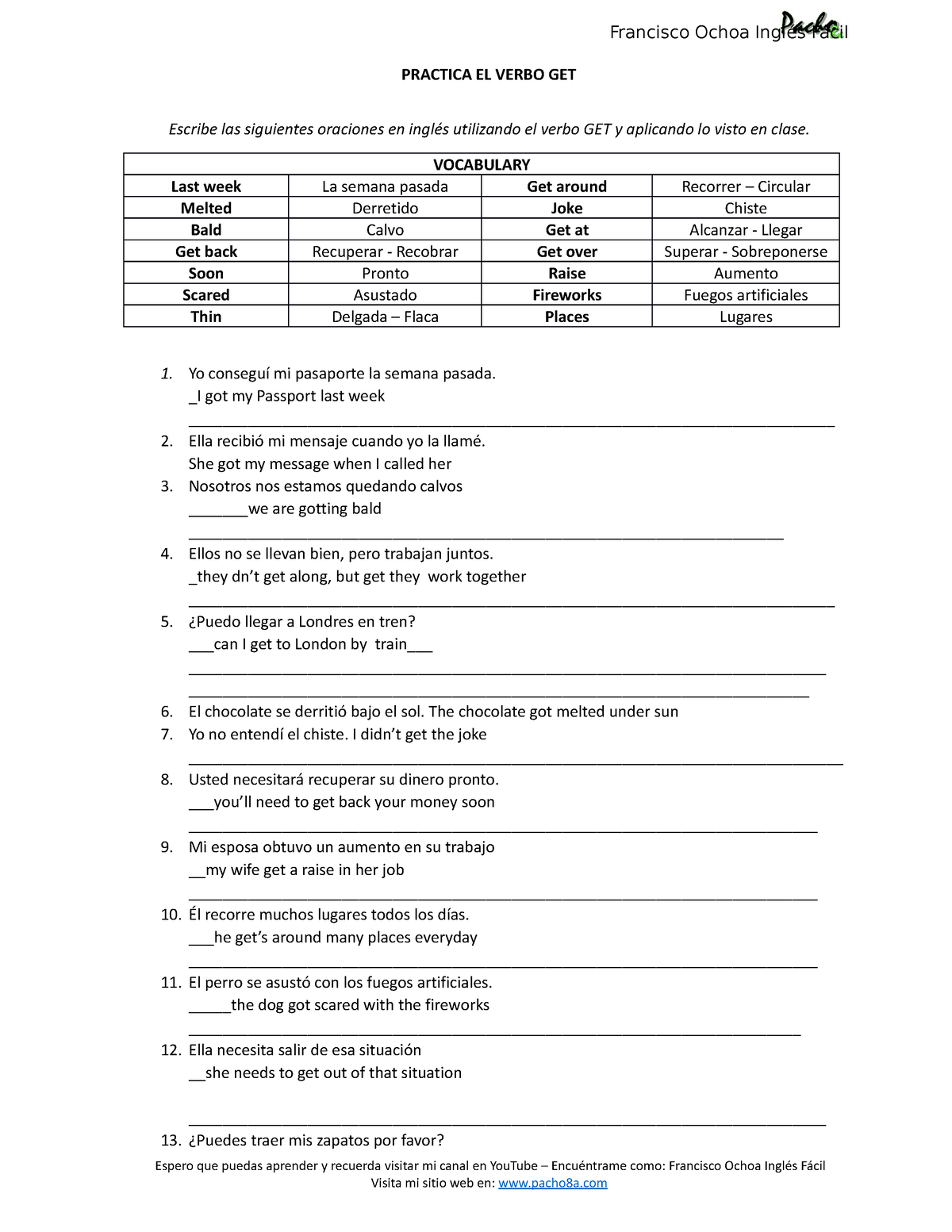 Practica EL Verbo - GET - Ingles - Francisco Ochoa Inglés Fácil PRACTICA EL VERBO GET Escribe ...