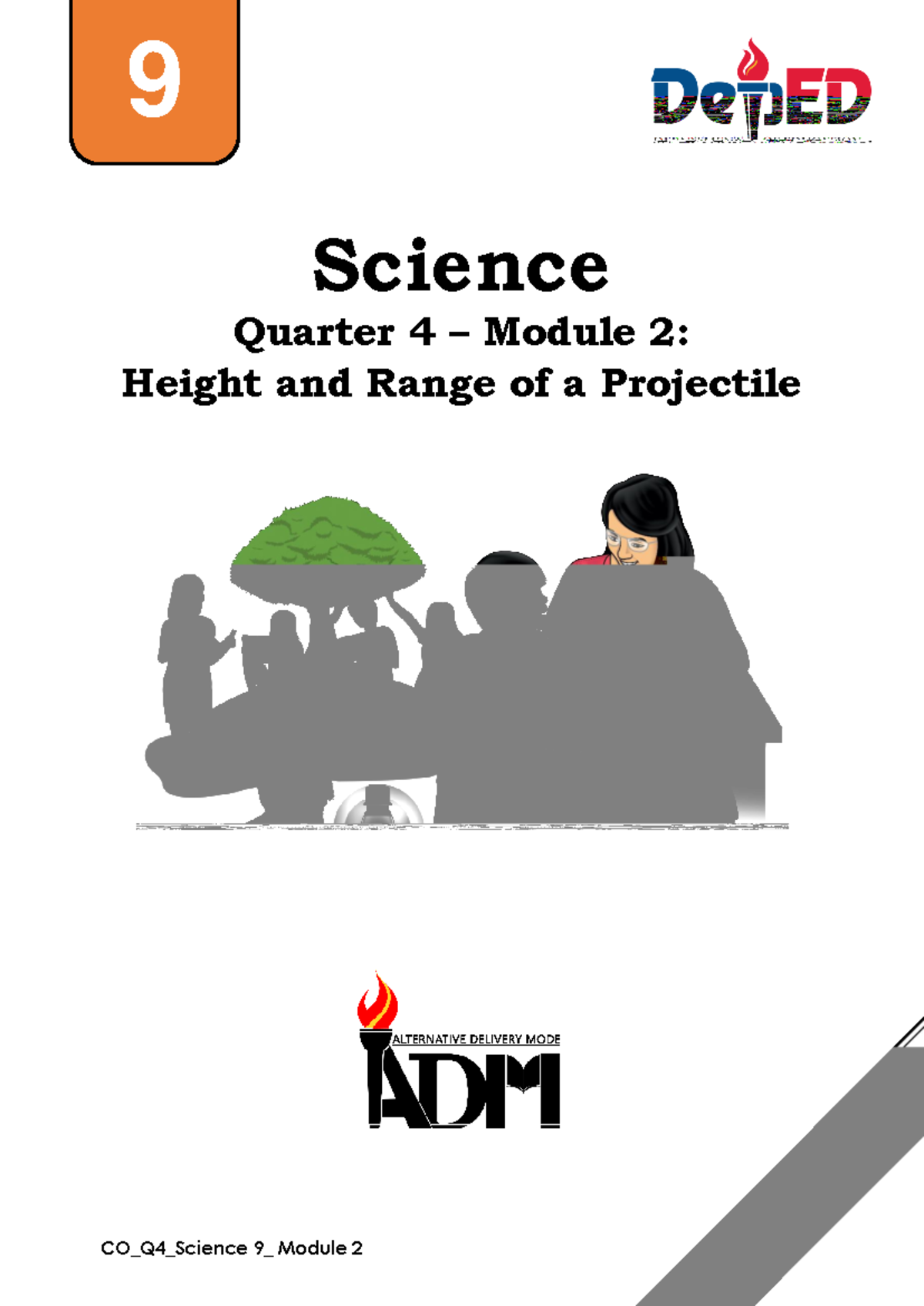 Sci9 Q4 Mod2 Science Quarter 4 Module 2 Height And Range Of A Projectile 9 Science Grade 