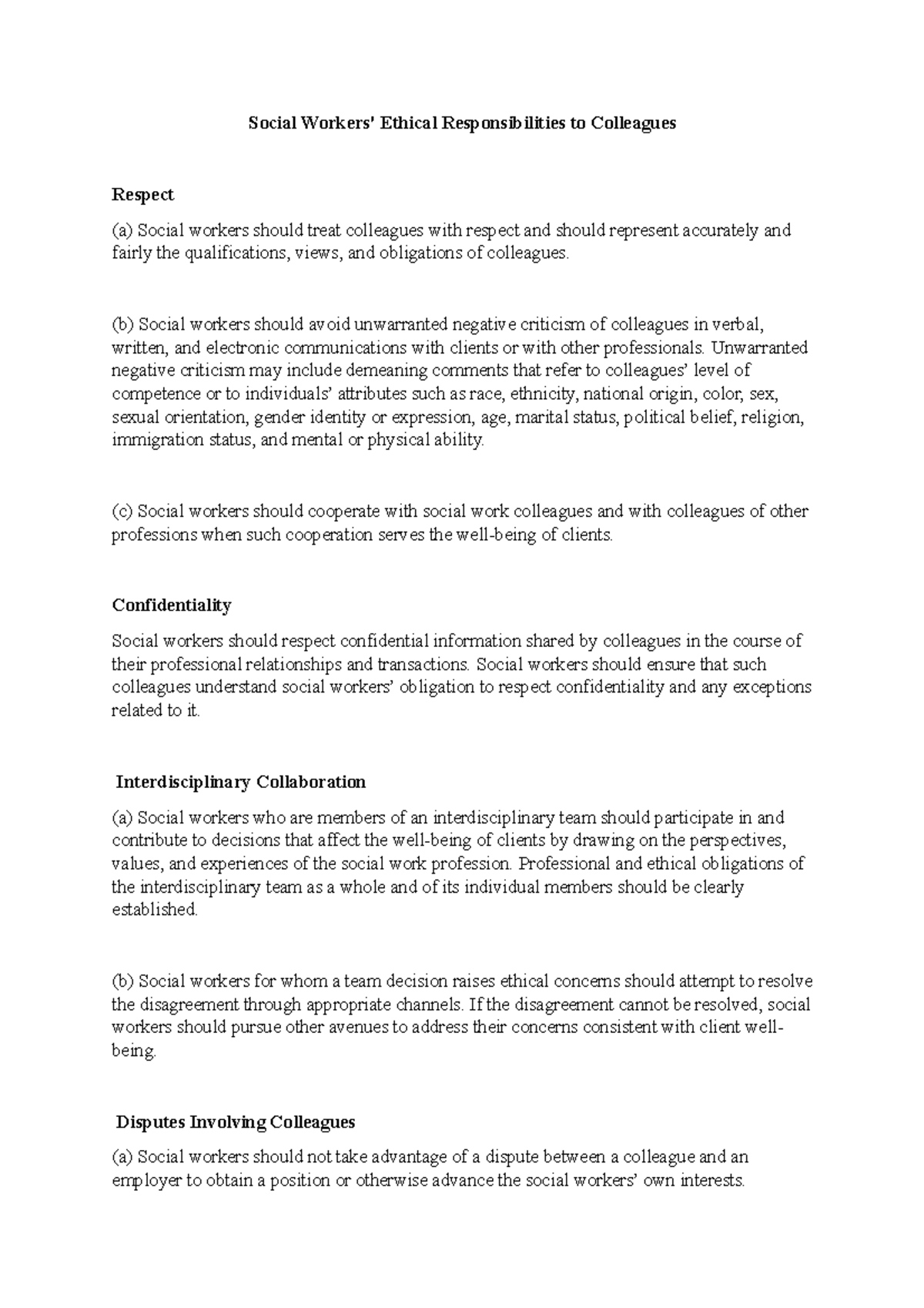 Social Workers ethics to collgeas Social Workers' Ethical