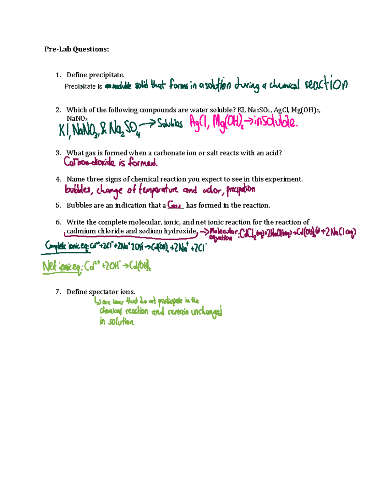 PreLab Questions Lab 5 PreLab Questions 1. Define precipitate. 2