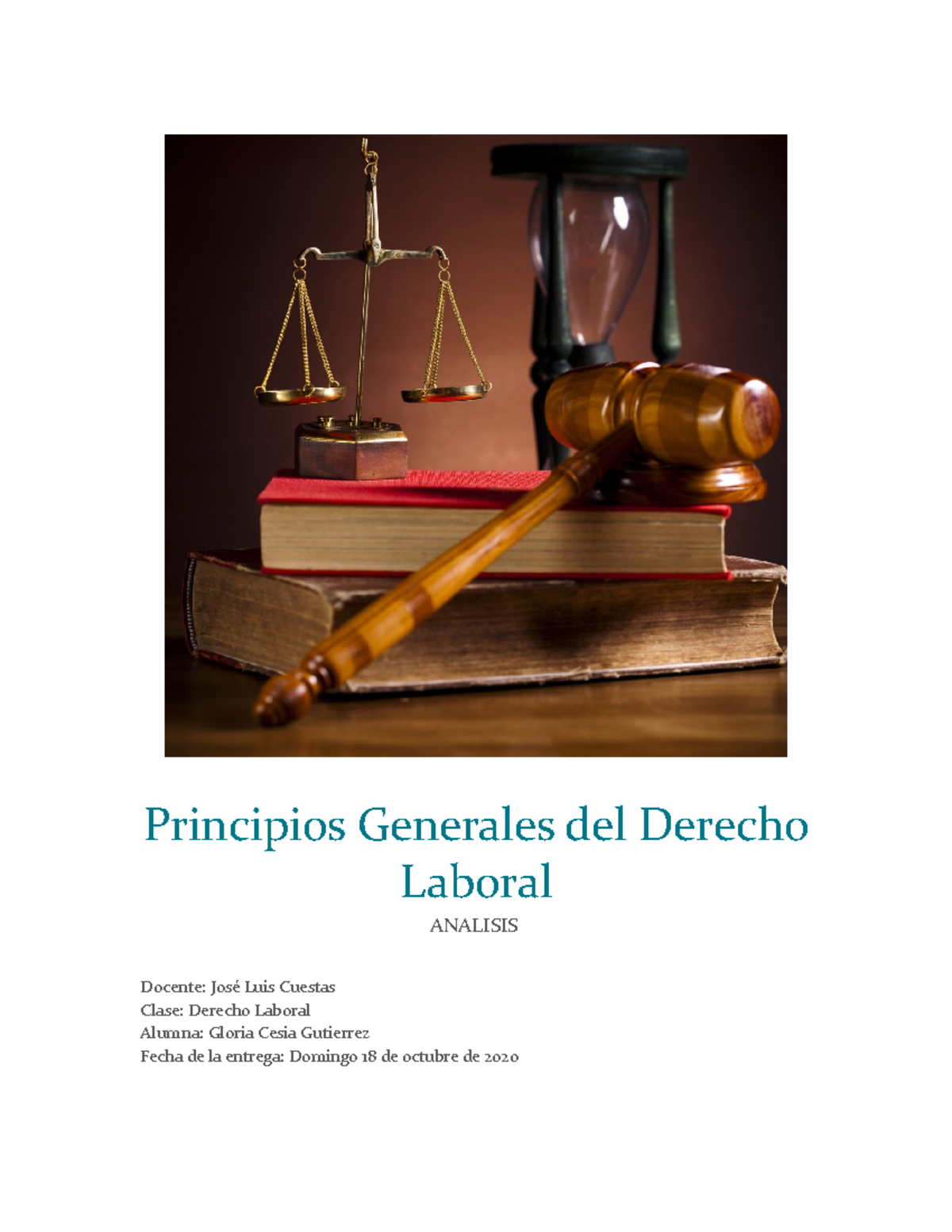 Principios Generales Del Derecho Laboral - Responde A La Esencia Del ...