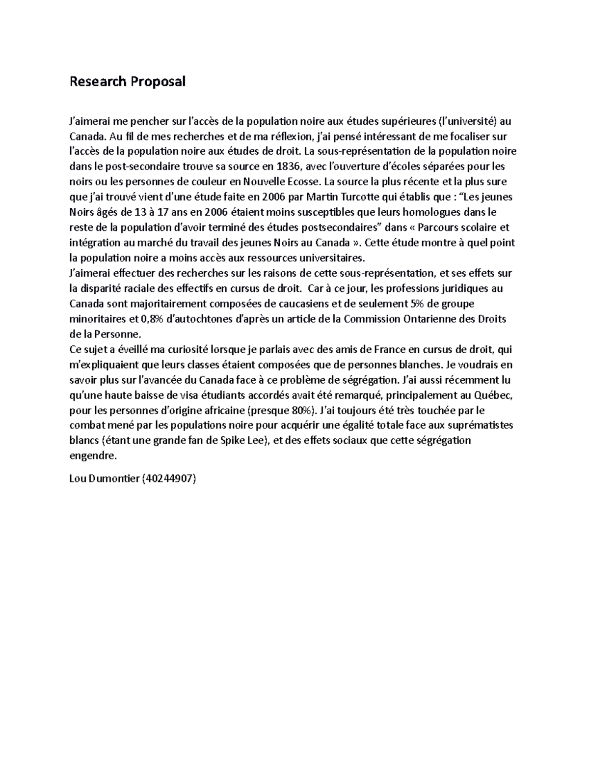 Research Proposal COMS 205 - Research Proposal J’aimerai me pencher sur ...