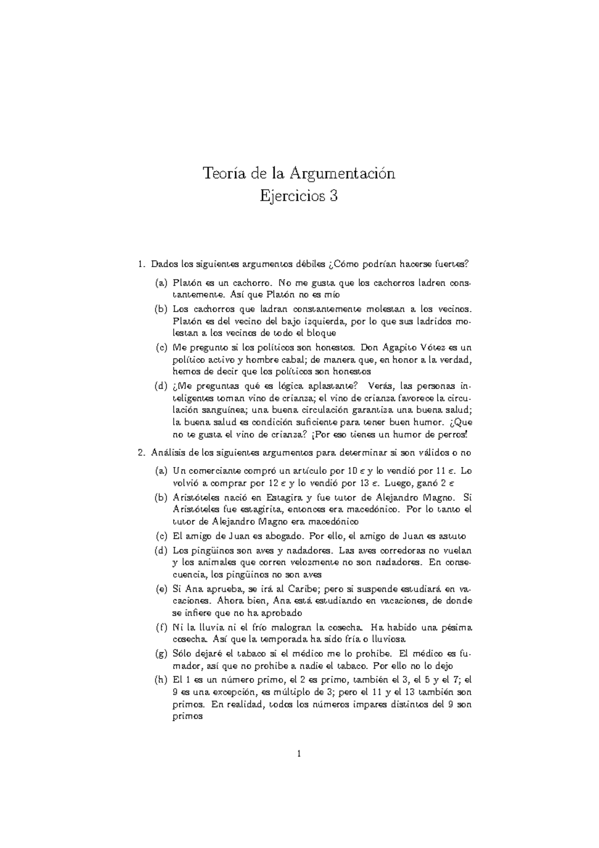 Ejercicios Tema 3 - Teor ́ıa De La Argumentaci ́on Ejercicios 3 Dados ...