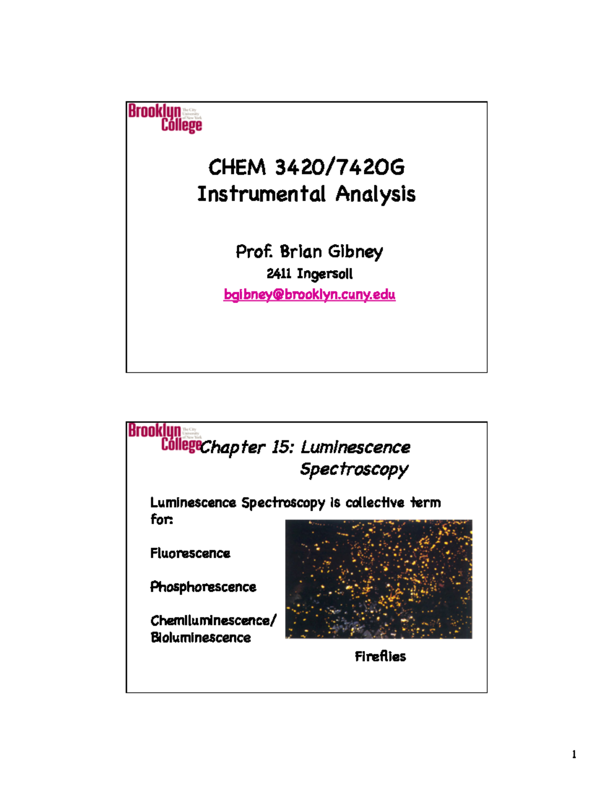 Instrumental Analysis Lecture 14 CHEM 3420/742OG Instrumental