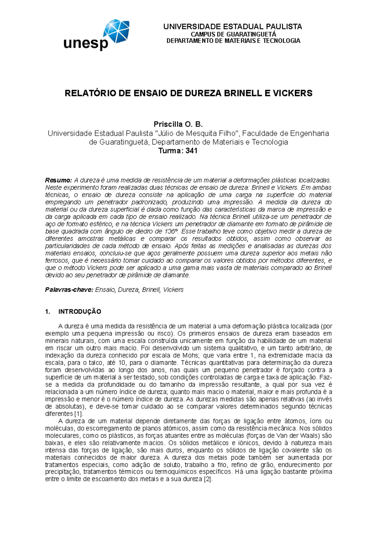 Relatorio De Ensaio De Dureza Brinell E Vickers - Resistência Dos ...