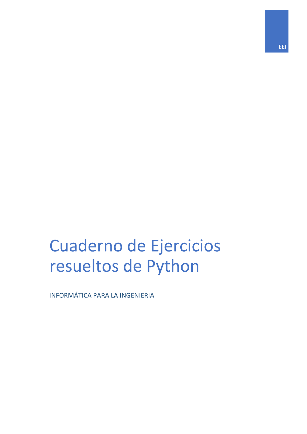 Ejercicios Resueltos Python - EEI Cuaderno De Ejercicios Resueltos De ...